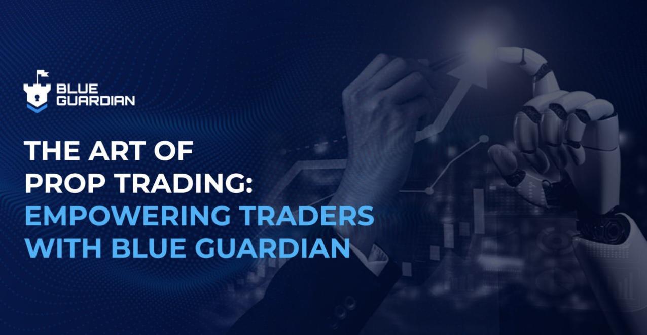 Explore the transformative world of prop trading with Blue Guardian, where expertise meets passion for Trading success.