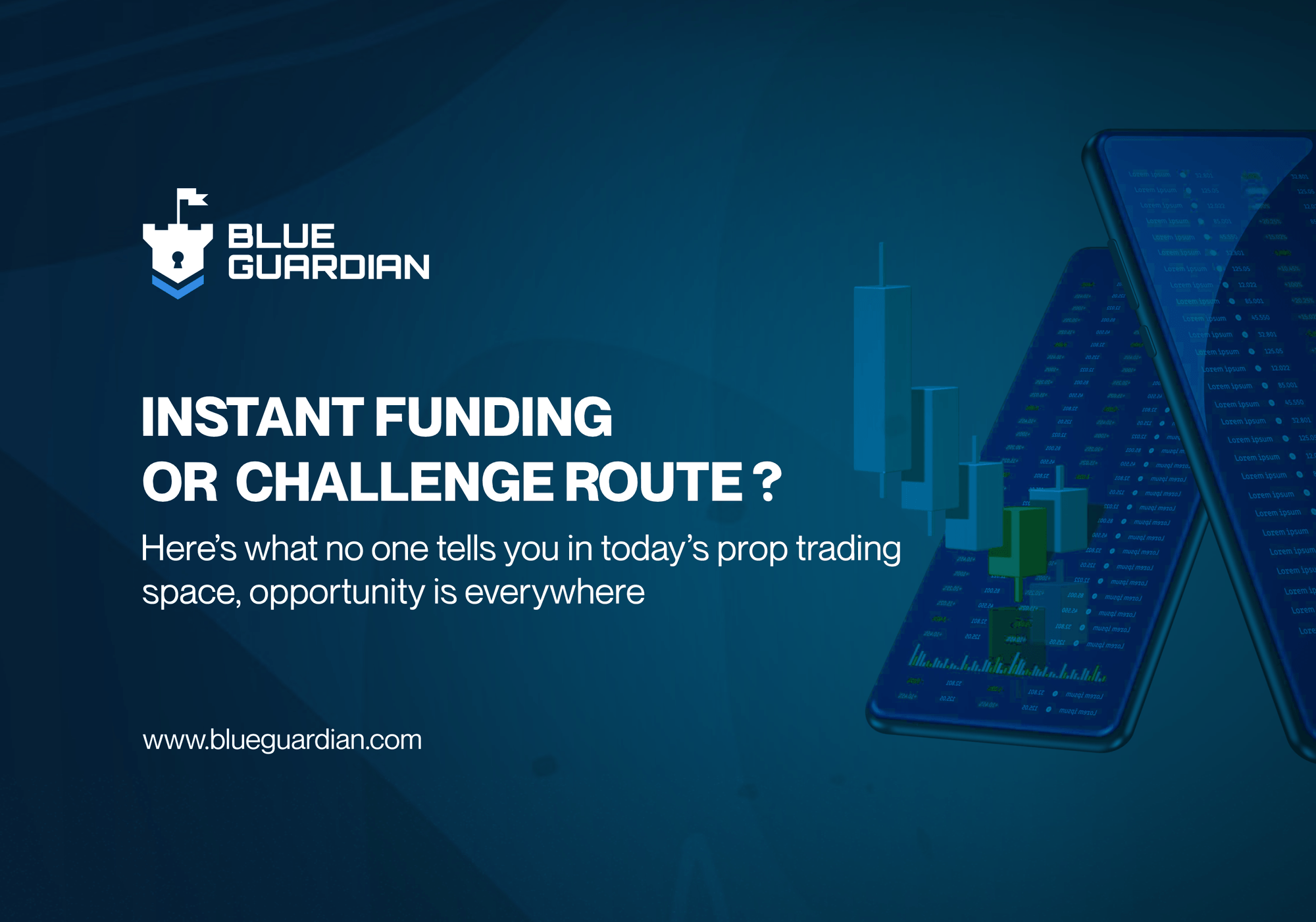 Instant Funding or Challenge Route? Here’s What No One Tells You