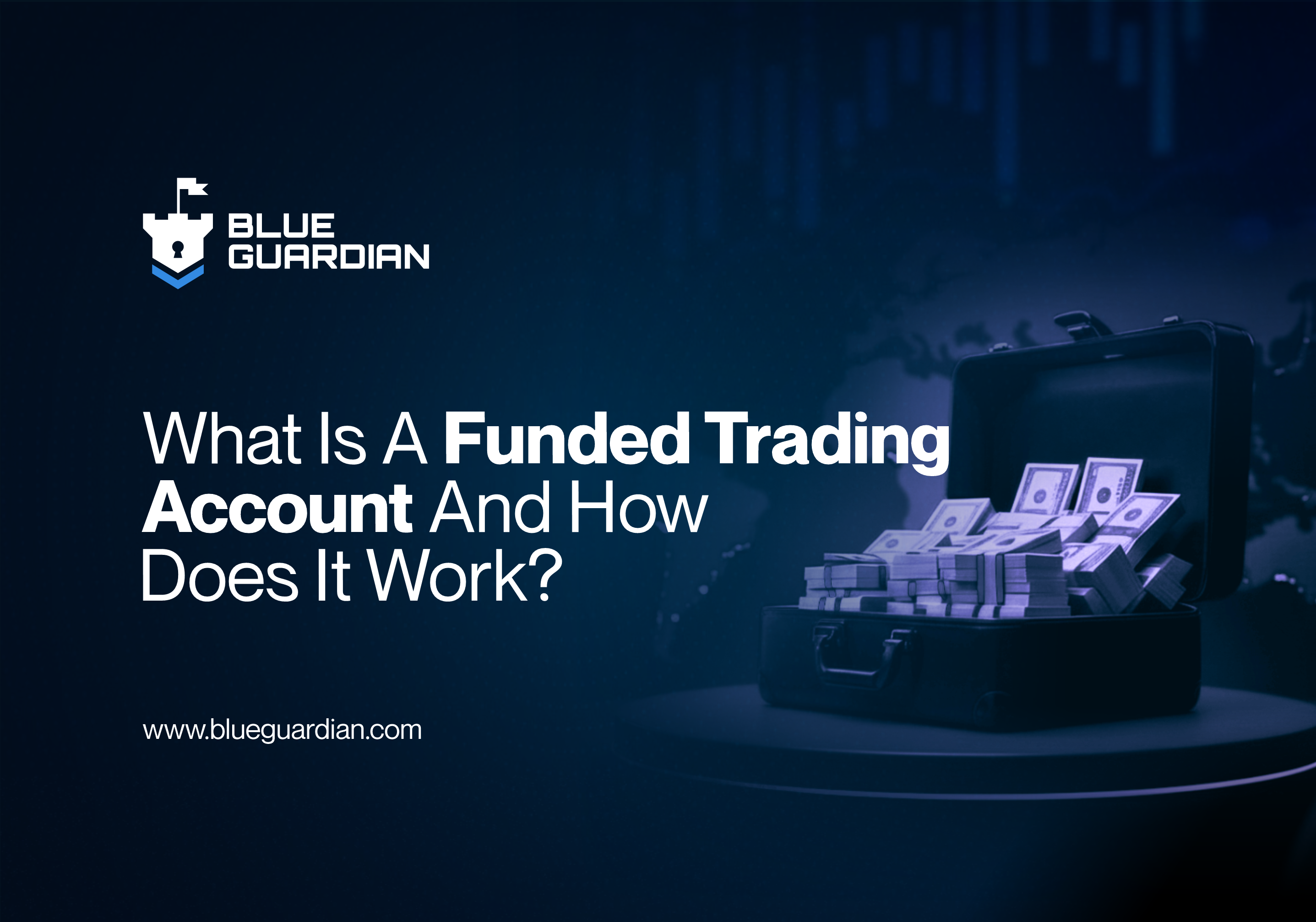what is funded trading account how does its work?