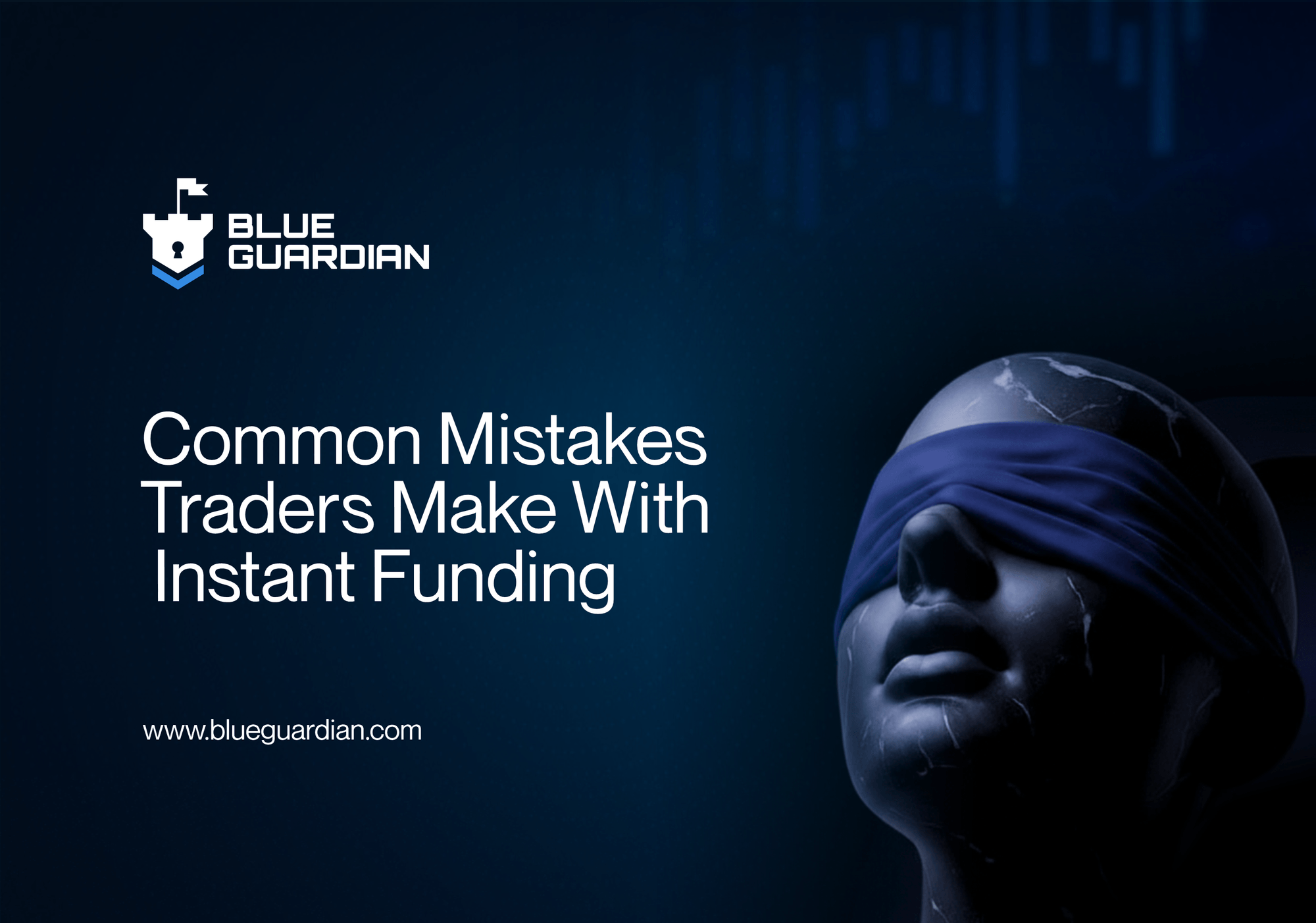 Common Mistakes Traders Make with Instant Funding 2026
